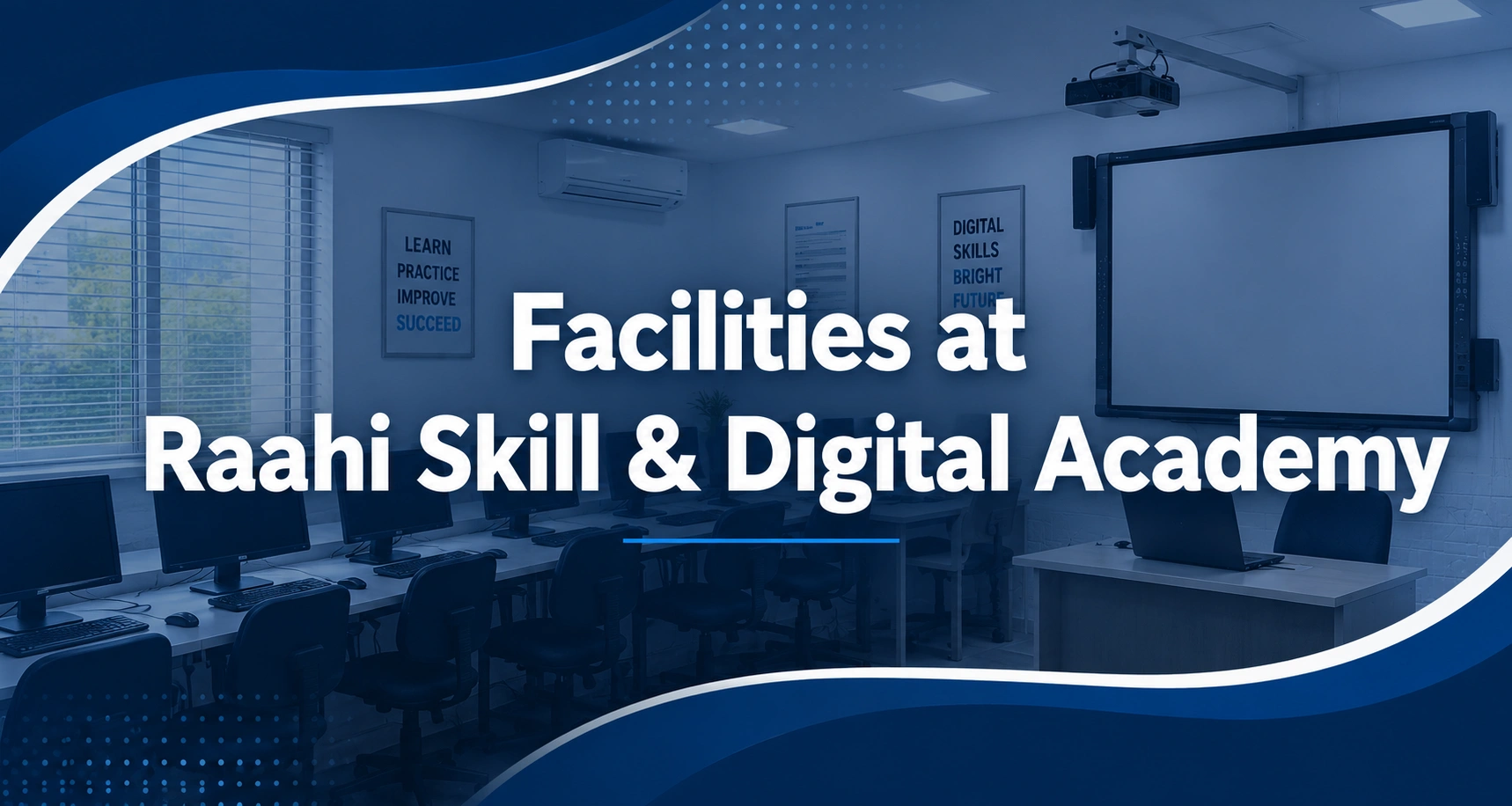 Facilities raahi facilities banner